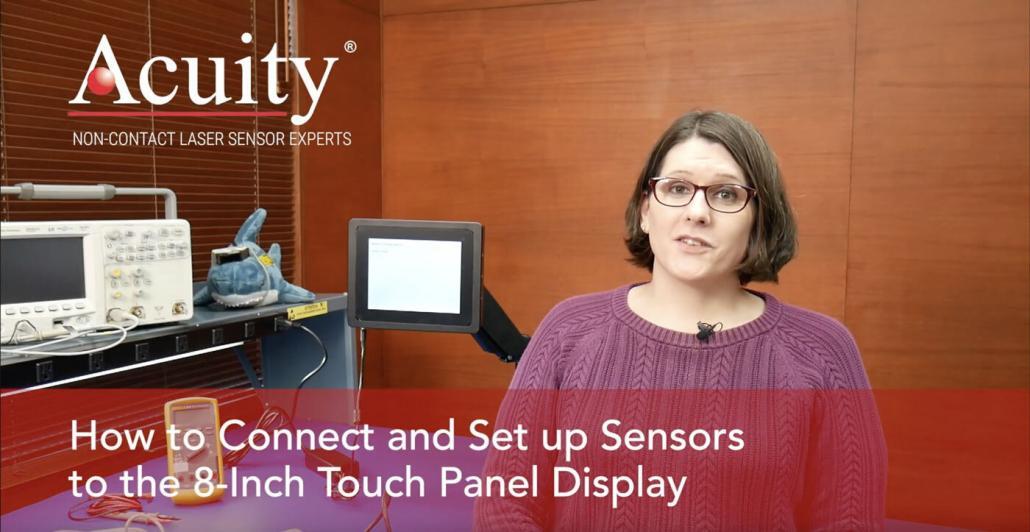 In this tutorial video, we show you how to:
• Connect and set up one sensor to the 8-Inch Touch Panel Display
• Connect and set up more than one sensor to the 8-Inch Touch Panel Display at the same time
• Decide which ports to use